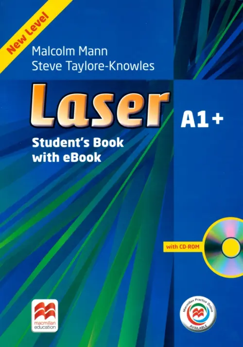 Laser A1+. Student's Book with CD-ROM, Macmillan Practice Online and eBook (+ CD-ROM)