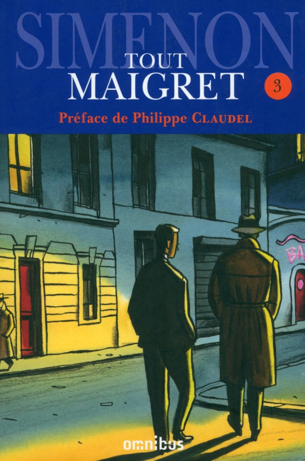 Tout Maigret. Tome 3