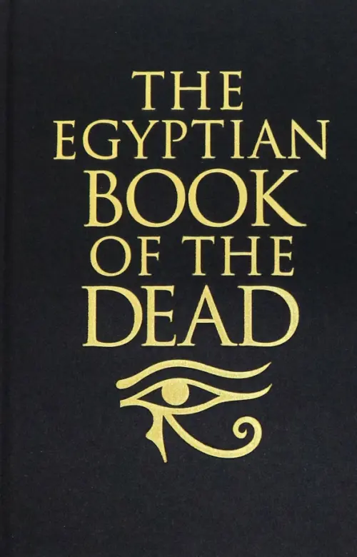 The Egyptian Book of the Dead