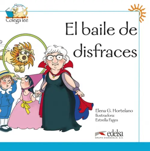 Colega lee 1. El baile de disfraces