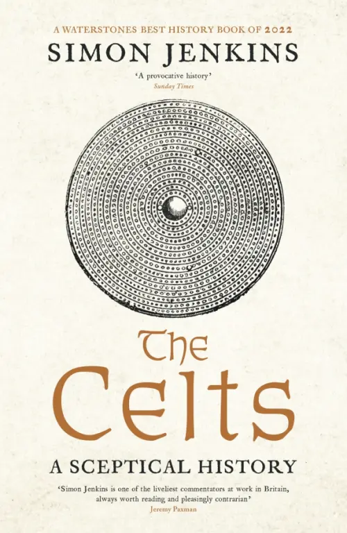 The Celts. A Sceptical History