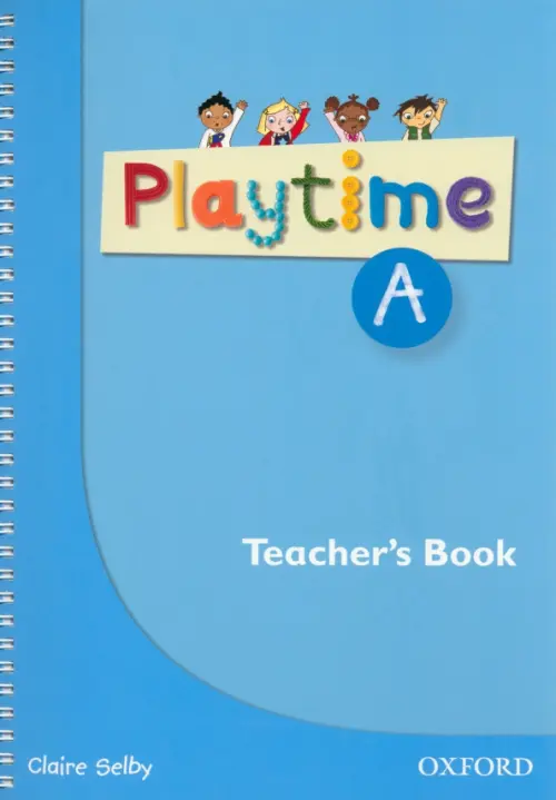 Playtime. Level A. Teacher's Book