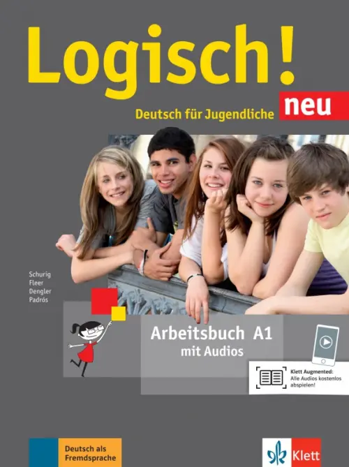 Logisch! neu A1. Deutsch für Jugendliche. Arbeitsbuch mit Audios