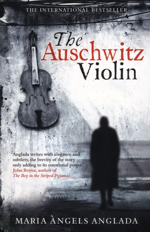 The Auschwitz Violin