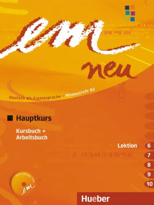 em neu 2008 Hauptkurs. Kursbuch + Arbeitsbuch, Lektion 6-10 mit Arbeitsbuch-Audio-CD