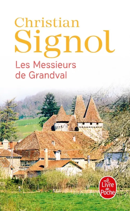 Les Messieurs de Grandval. Tome 1