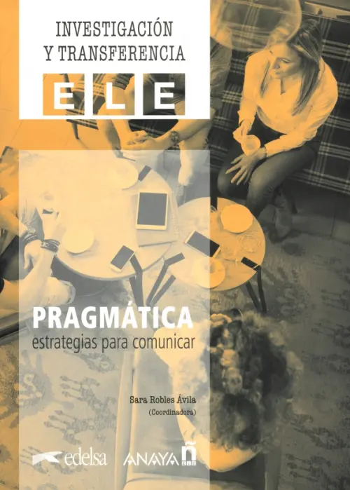 Pragmática. Estrategias para comunicar